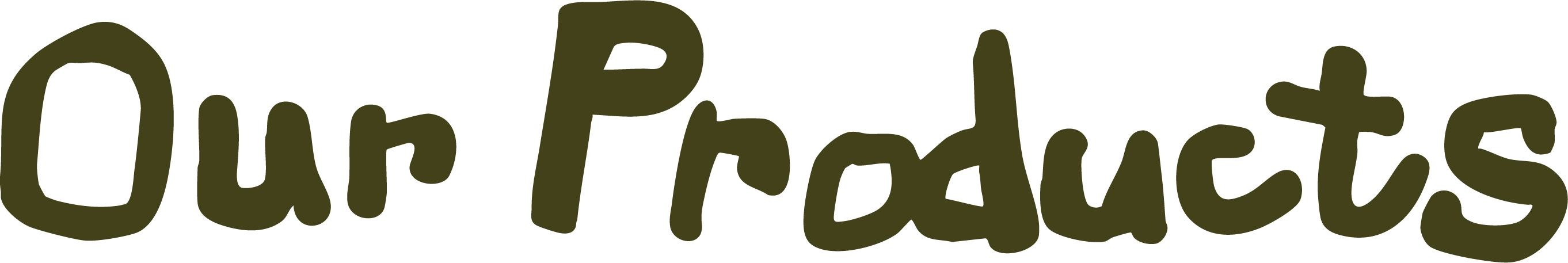 Our Products